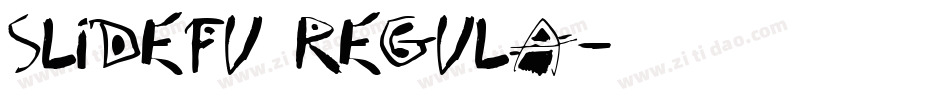 Slidefu Regula字体转换